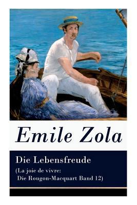 Die Lebensfreude (La joie de vivre: Die Rougon-... [German] 8027312620 Book Cover
