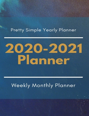 2020-2021 planner: Pretty Simple for 2 year/24 ... 1709934956 Book Cover