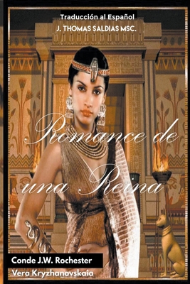 Romance de una Reina [Spanish] B0BVTM34LN Book Cover