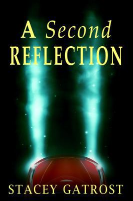 A Second Reflection 1732353530 Book Cover