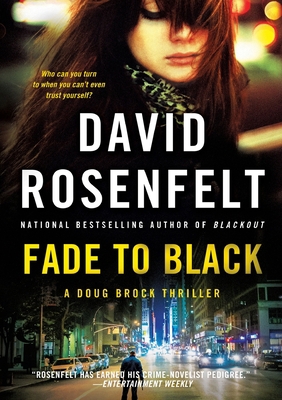 Fade to Black: A Doug Brock Thriller 1250878195 Book Cover