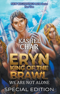 Eryn, King of the Brawl: We Are Not Alone (Spec... B0CPNXSGJB Book Cover