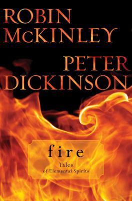 Fire: Tales of Elemental Spirits 0399252894 Book Cover