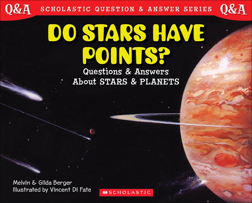 Do Stars Have Points?: Questions and Answers ab... 0756918340 Book Cover