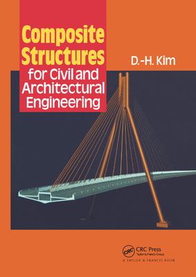Composite Structures for Civil and Architectura... 0367865068 Book Cover