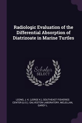 Radiologic Evaluation of the Differential Absor... 1379184401 Book Cover