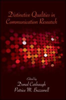 Distinctive Qualities in Communication Research 0415990262 Book Cover