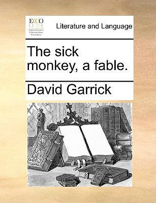 The sick monkey, a fable. 1170457584 Book Cover