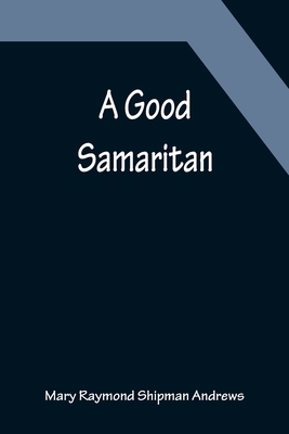 A Good Samaritan 9356152039 Book Cover