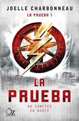 La Prueba [Spanish] 8417525629 Book Cover