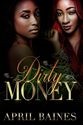 Dirty Money 1981371214 Book Cover