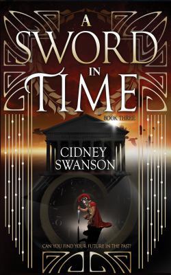 A Sword in Time 1939543509 Book Cover