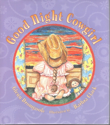 Good Night Cowgirl 1931721807 Book Cover