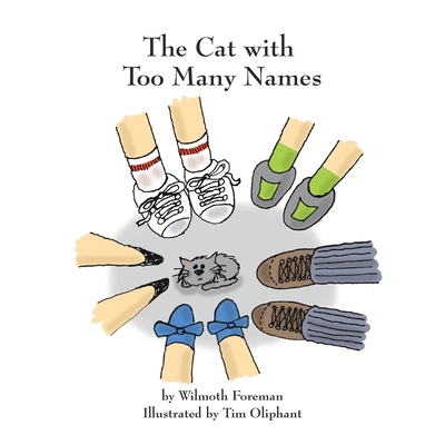 The Cat with Too Many Names 0986067822 Book Cover