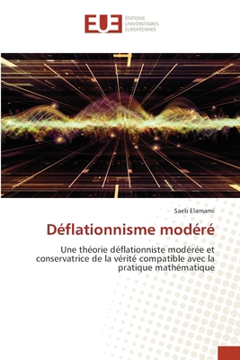 Déflationnisme modéré [French] 6208978793 Book Cover