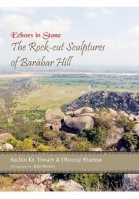 Echoes in Stone : The Rock-Cut Sculptures of Ba... 938322164X Book Cover
