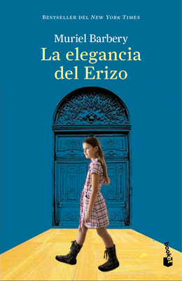 La Elegancia del Erizo (Novela) / The Elegance ... 6073912323 Book Cover