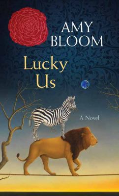 Lucky Us [Large Print] 1628993251 Book Cover