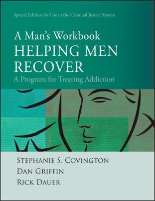 Helping Men Recover: A Man's Workbook, Special ... 0470486562 Book Cover