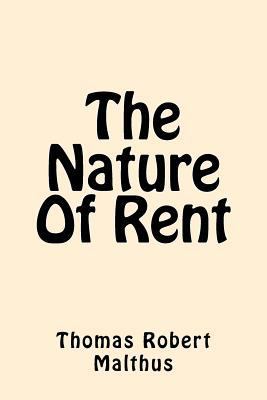 The Nature Of Rent 1544241593 Book Cover