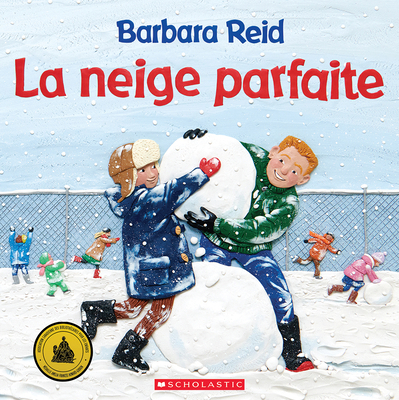 La Neige Parfaite [French] 1443192724 Book Cover