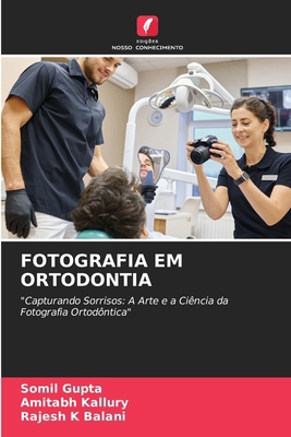 Fotografia Em Ortodontia [Portuguese] 6207117700 Book Cover