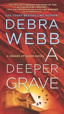 A Deeper Grave: A Thriller 0778319938 Book Cover