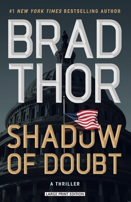 Shadow of Doubt: A Thriller [Large Print] 1420525085 Book Cover