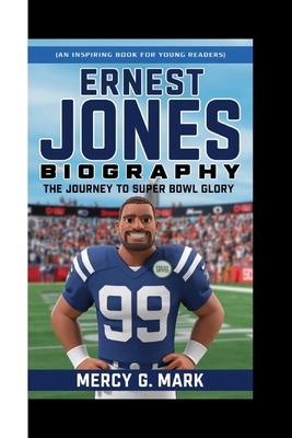 Ernest Jones Biography: The Journey to Super Bo...            Book Cover