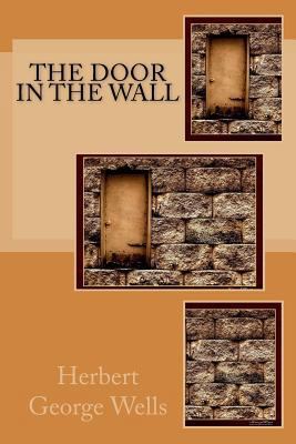 The Door in the Wall 1542686822 Book Cover