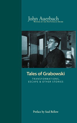 Tales of Grabowski: Transformations, Escape & O... 1612181155 Book Cover