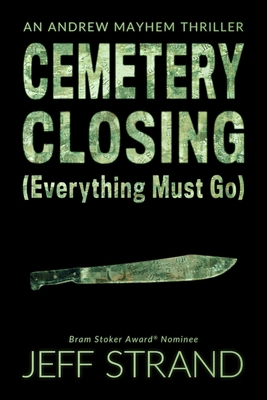 Cemetery Closing (Everything Must Go) B08BDYB7Q9 Book Cover