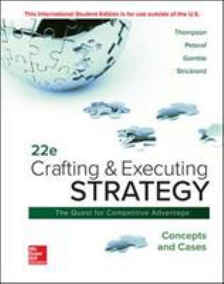Crafting & Executing Strategy: Concepts and Cases            Book Cover