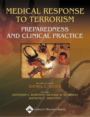 Medical Response to Terrorism: Preparedness and... 0781749867 Book Cover