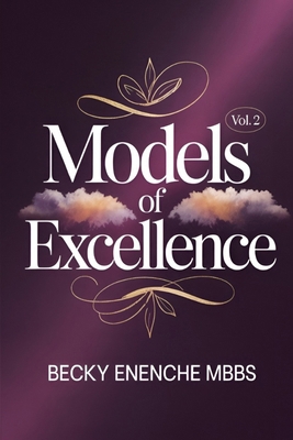 Models of Excellence (Volume Two) 9788528449 Book Cover