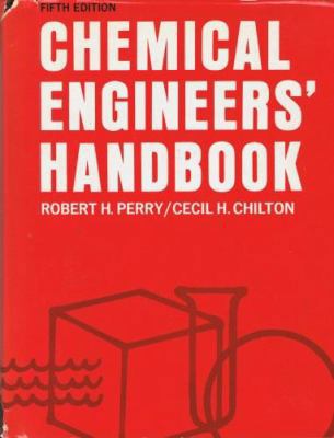 Chemical Engineers' Handbook 0070494789 Book Cover