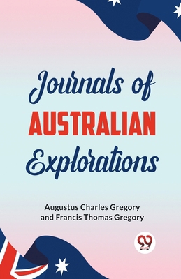 Journals of Australian Explorations 9359327034 Book Cover