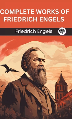 Complete Works of Friedrich Engels (Grapevine e... 9360005797 Book Cover