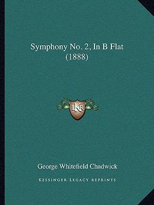 Symphony No. 2, In B Flat (1888) 116617140X Book Cover