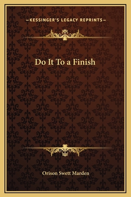 Do It To a Finish 116921410X Book Cover