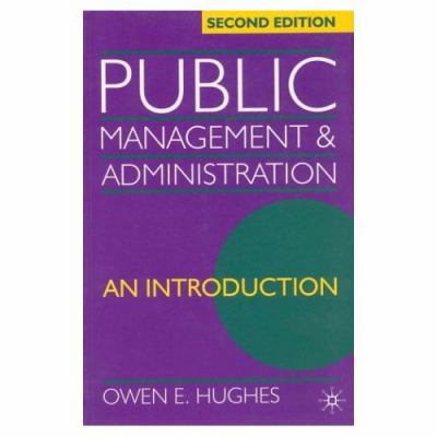 Public Management and Administration: An Introd... 0312217765 Book Cover