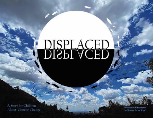 Paperback Displaced : A Story for Children about Climate Change Book