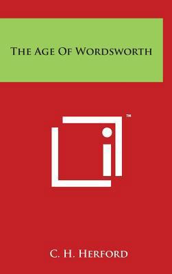The Age Of Wordsworth 1494142155 Book Cover