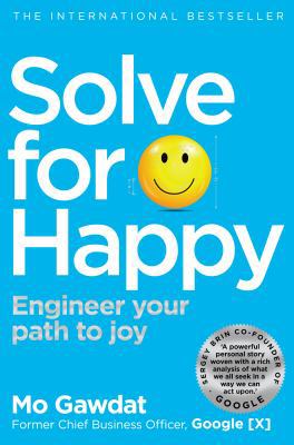 Solve For Happy            Book Cover