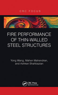 Fire Performance of Thin-Walled Steel Structures 1032237856 Book Cover