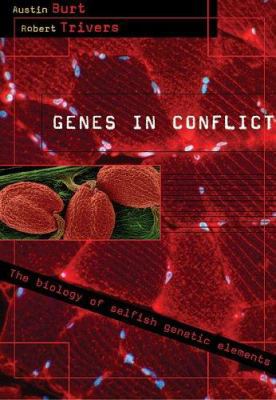 Genes in Conflict: The Biology of Selfish Genet... 0674017137 Book Cover