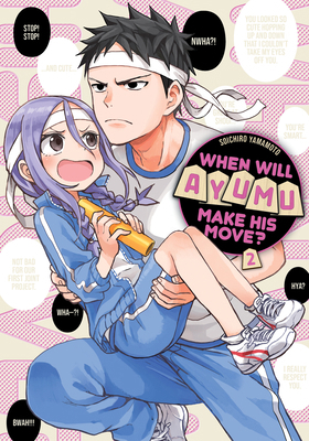 When Will Ayumu Make His Move? 2 1646513509 Book Cover
