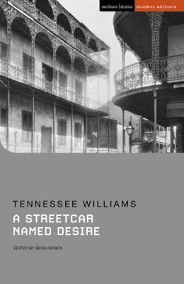 A Streetcar Named Desire (Student Editions) 1350108510 Book Cover