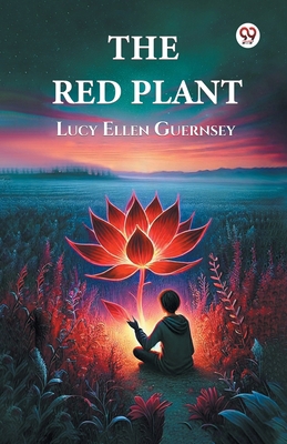 The Red Plant B0DXVZ5QTP Book Cover