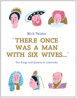 There Once Was a Man with Six Wives: A Right Ro... 1911042238 Book Cover